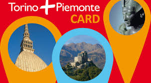 Turin Card for visiting Turin and Piedmont